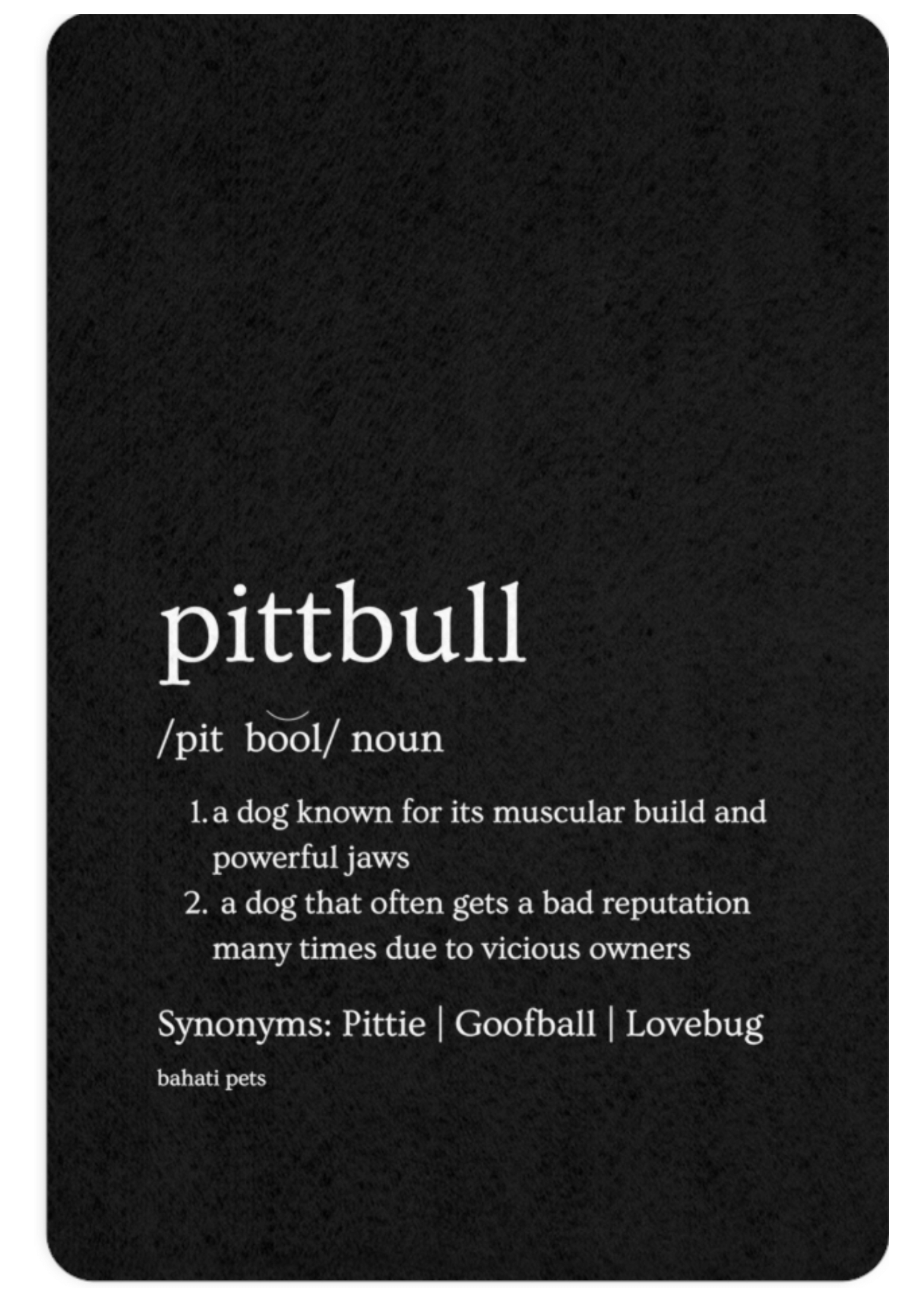 The Definition of A Pitt Bull