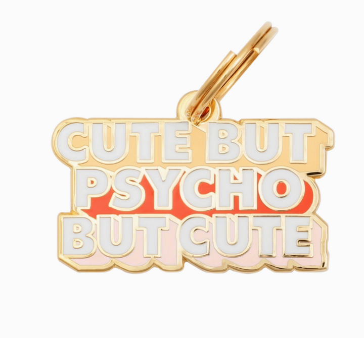 Cute But Psycho Pet Id Tag